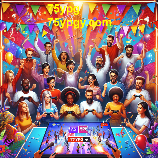 Celebre e Jogue: A Diversão dos Jogos de Eventos no 75ypg